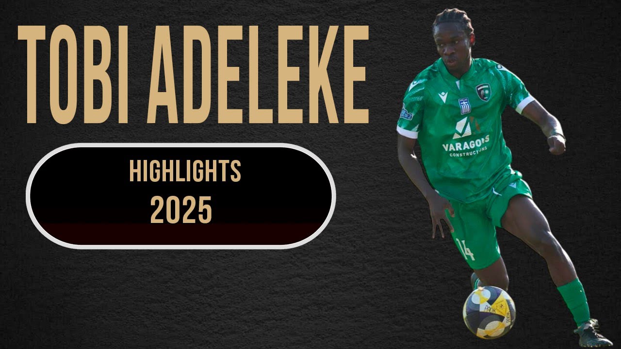 TOBI ADELEKE - WINGER - MAKEDONIKOS NEAPOLIS 🇬🇷 - 2025