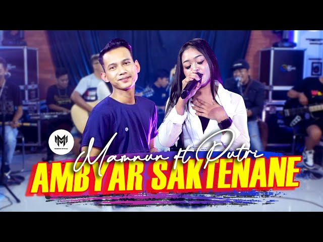 AMBYAR SAKTENANE - Mamnun ft. Putri (Official Music Video) class=