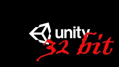 How to download Unity 32 bit version