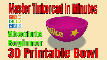 Make a Custom 3D printable Tinkercad Bowl Absolute Beginner Friendly