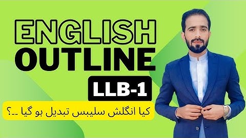 English Outline LLB Part 1 | Is the syllabus changed? | Complete Guide by Rai Waseem Adv.