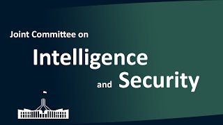 Joint Committee on Intelligence and Security | 26/02/2026