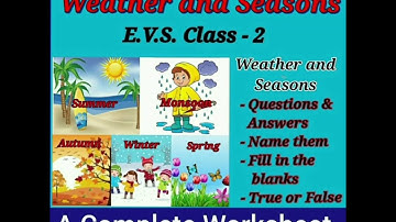 EVS -Weather and Season||Questions & Answers||A Complete Worksheet||All In One||Class - 2||Dew Drops