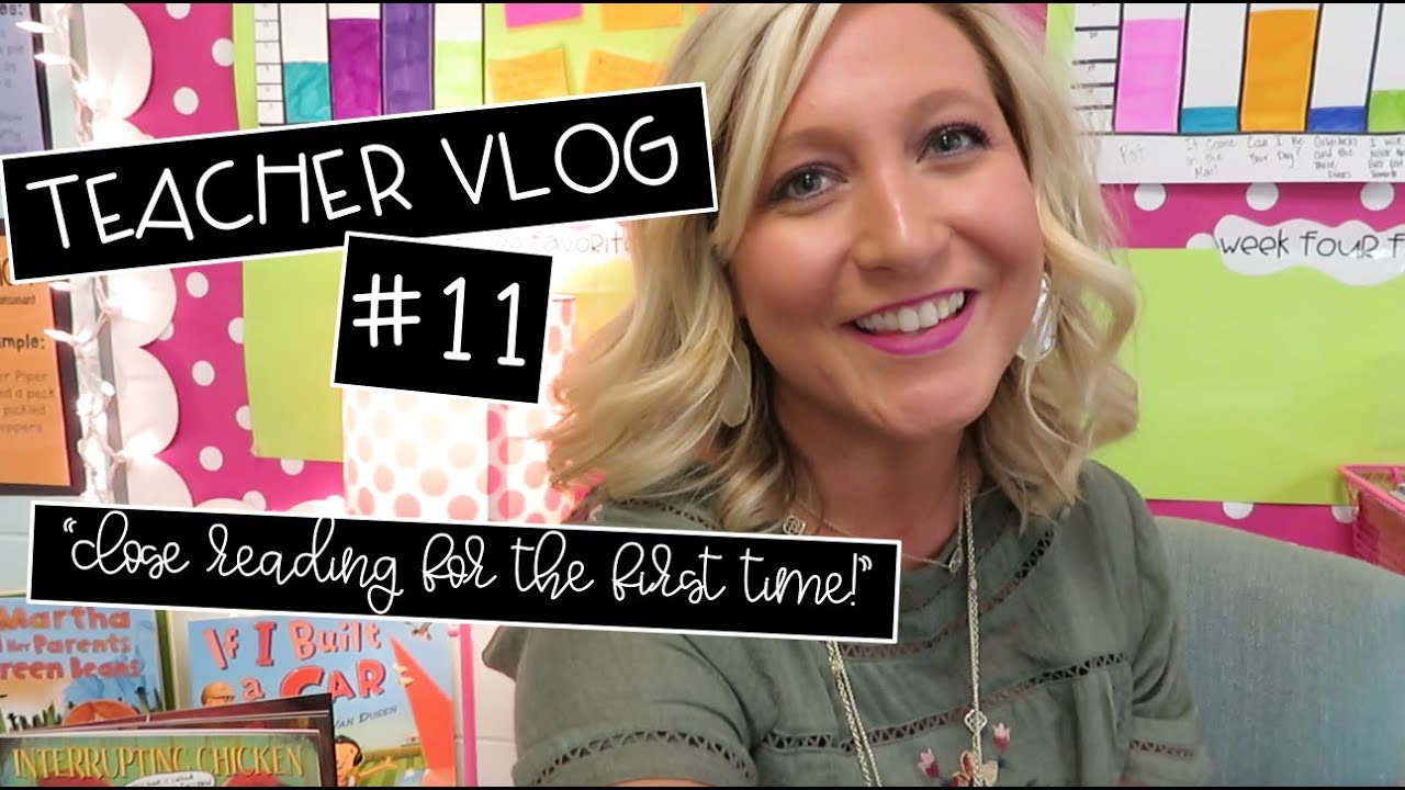 Teacher Vlog 11 Close Reading for the First Time YouTube