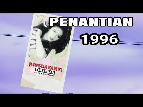 Krisdayanti - Penantian (Cipt. Indra Lesmana)