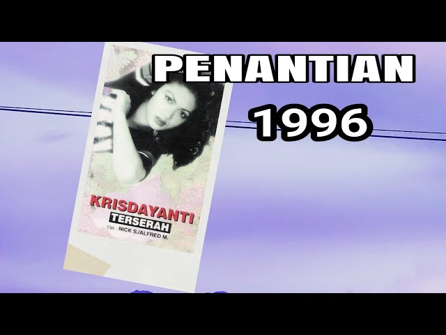 KRISDAYANTI - PENANTIAN (CD Quality) 1996 class=