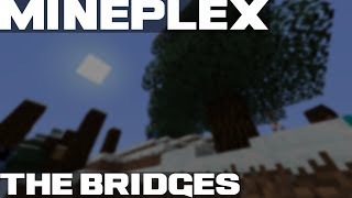 Minecraft: The Bridges #1 (Mineplex)