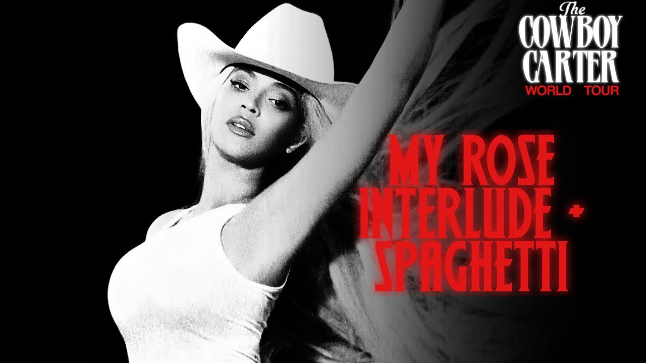 Beyoncé - MY ROSE INTERLUDE + SPAGHETTI (Ft. Shaboozey) (COWBOY CARTER ...