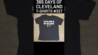 365 Days of Cleveland T-Shirts #327 #shirts #challenge #draft