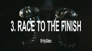 Tristan - RACE TO THE FINISH (Lyric Video)