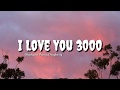 I Love You 3000 - Stephanie Poetry Dougherty ||Lyric