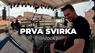 PRVA SVIRKA - Dražen Zečić & Banana Band - Vlog 2