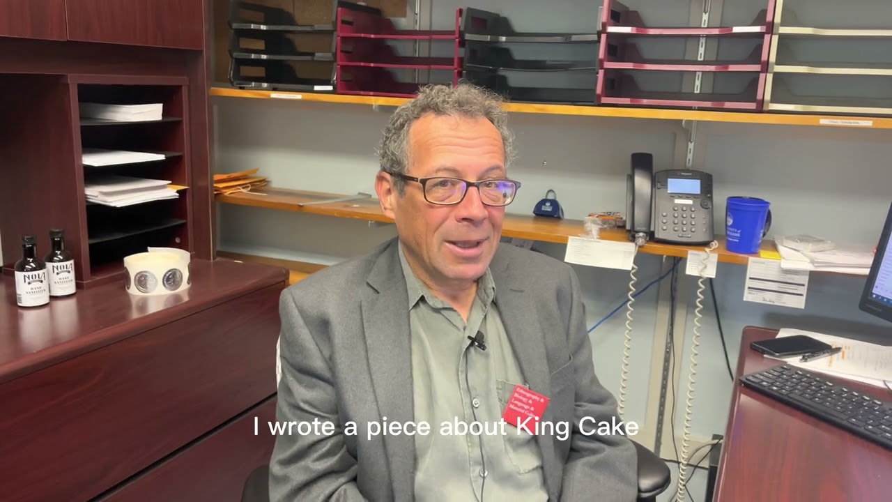 Associate Dean and Professor of Anthropology, Dr. David Beriss, on King Cake & Food Anthropology