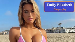 Emily Elizabeth - American Model &amp; Instagram Star #Biography