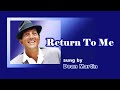 Return To Me / Dean Martin (with Lyrics &amp; 가사 해석, 1958)