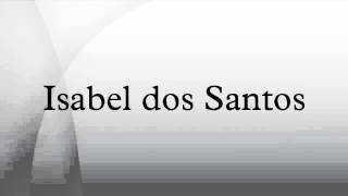 Isabel dos Santos