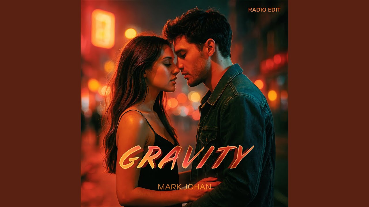 Gravity (Radio Edit)