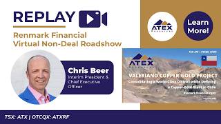 REPLAY | Renmark Virtual Non-Deal Roadshow | ATEX Resources Investor Presentation + Q&A Session