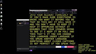 Closed Captions for obs/slabs for live streams on twich updated