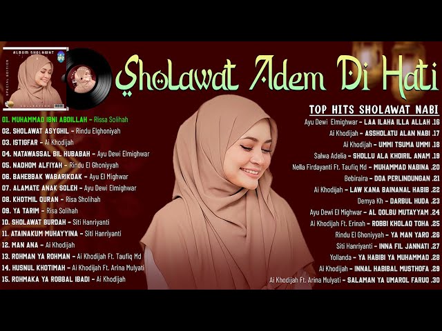 SHOLAWAT NABI MERDU TERBARU 2023 BIKIN ADEM HATI - SHOLAWAT NABI TERPOPULER 2023 PENENANG PIKIRAN class=