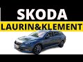 Cum arata cea mai DOTATA Skoda-Skoda Superb Laurin & Klement