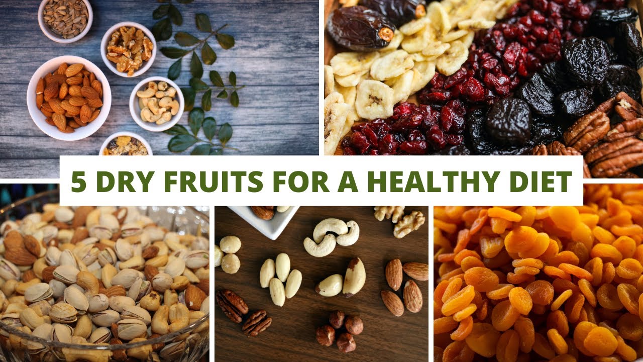 Which dry fruits are best for a healthy diet YouTube