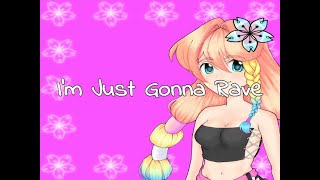 I'm Just Gonna Rave - OneTuffPuff [Synth V Original • Haruno Sora]