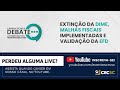 Câmara Técnica Debate “Extinção da DIME, Malhas Fiscais implementadas e Validação da EFD"