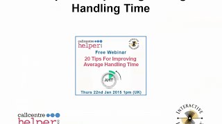 Webinar Replay: 20 Tips for Improving Average Handling Time