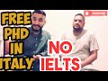 How To Apply For PHD In Italy || fully funded || No IELTS||