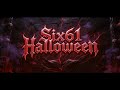 Six61 Night Of Shadows Halloween 2025