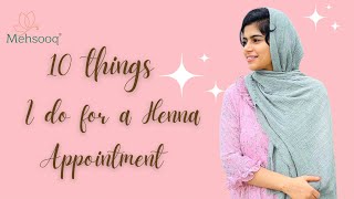 Things every Bridal Henna Artist should know | Bridal mehndi appointment Routine | tips and tricks