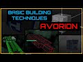 Avorion: Basic Building Techniques for Beginners.