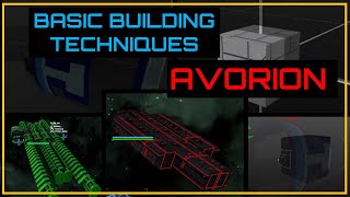 Avorion: Basic Building Techniques for Beginners.