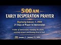 5AM Early Desperation Prayer- Day 5
