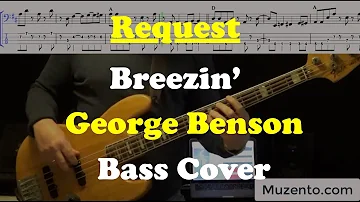 Breezin' - George Benson - Bass Cover - Request