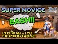 COMPLETE BASH BUILD FOR SUPER NOVICE!! Physical-Type Farming Guide!