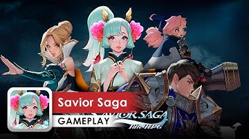 Savior Saga : Idle RPG Gameplay HD (Android) Game for lazy people..