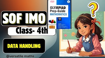 Class-4th IMO prep-guide solution of Data Handling SOFIMO 2024 #sofimo #imopreparation #mathematics 