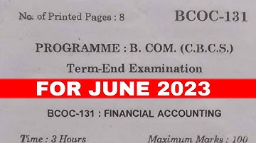 BCOC-131 DEC 2022 QUESTION PAPER SOLUTION AND ANSWER DISCUSSION || IGNOU QUESTION PAPER BCOMG 🔥