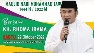 Ceramah Agama KH RHOMA IRAMA // Maulid Nabi Muhamad SAW 1444 H Kp Nyompok