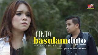 Windra  - CINTO BASULAM DUTO ft Indie FS