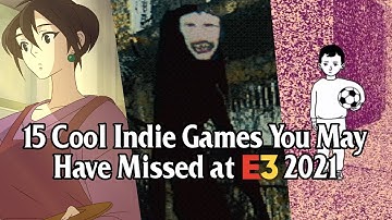 15 Cool Indie Games You May Have Missed at E3 2021