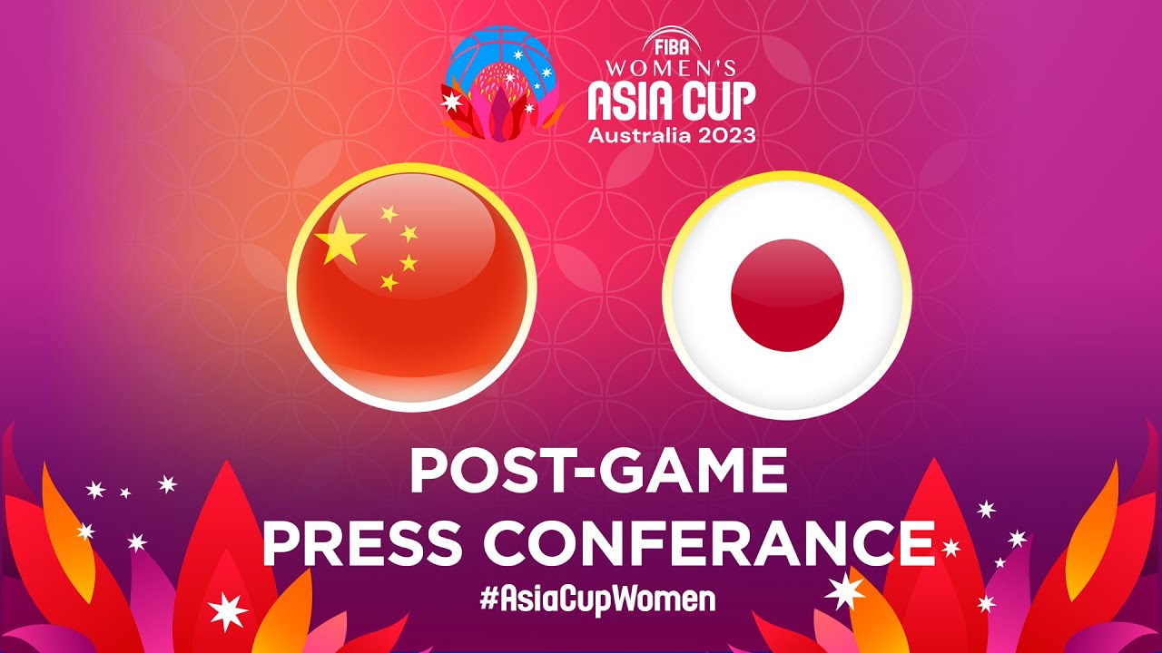 China v Japan - Press Conference | FIBA Women's Asia Cup 2023