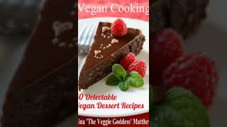 The Veggie Goddess Vegan Cookbook Collection by Gina Matthews