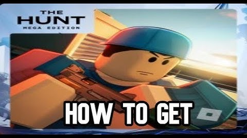 HOW TO GET THE ARSENAL BADGE IN ROBLOX THE HUNT MEGA EDITION!