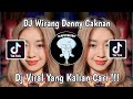 DJ WIRANG DENNY CAKNAN | YEN AKHIRE WIRANG BEN WIRANG PISAN VIRAL TIK TOK TERBARU 2023 !