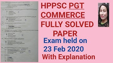 HPPSC PGT Commerce Question paper fully solved exam held on 23 Feb 2020 || hppsc commerce Lecturer |