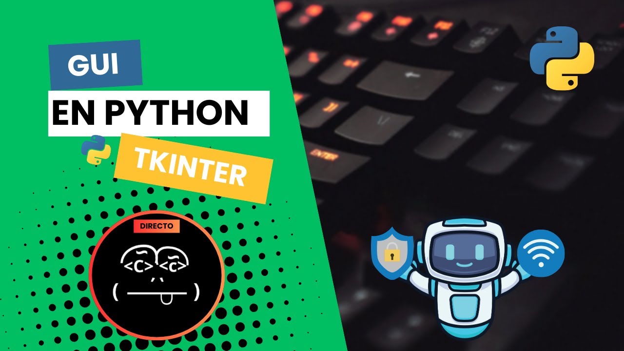 Aprendemos a crear una GUI con Python usando TKInter - YouTube