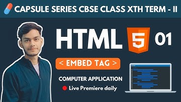 Embed Audio and Video in a HTML Document | Capsule series | | Class 10th | Computer Application